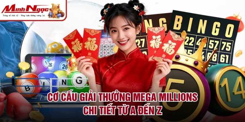 cơ cấu giải thưởng Mega Millions