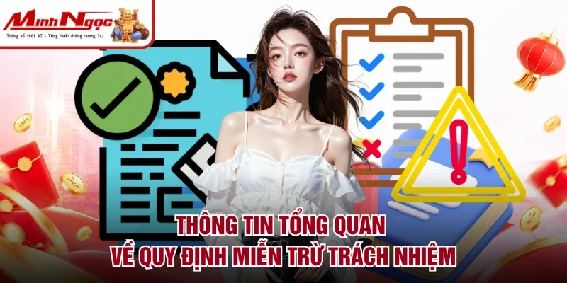 Thông tin tổng quan về quy định miễn trừ trách nhiệm