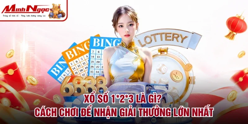 Xổ số 1*2*3