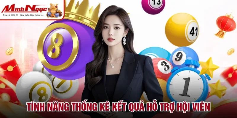 Tính năng thống kê kết quả hỗ trợ hội viên