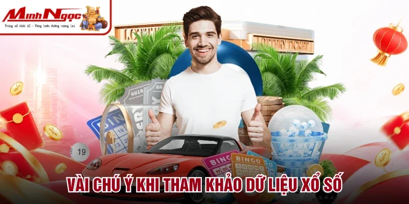 Vài chú ý khi tham khảo dữ liệu xổ số